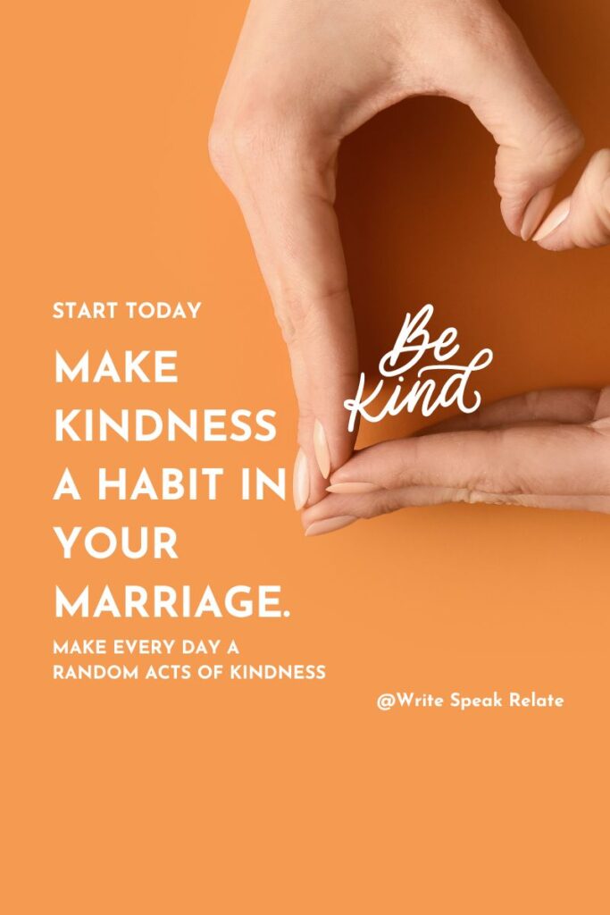 Want A Truly Great Marriage? Start With Kindness