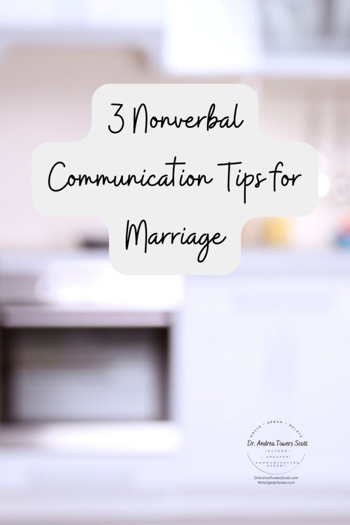 muted background of a kitchen; article title on a grey background (3 nonverbal communication tips for marriage) and author logo