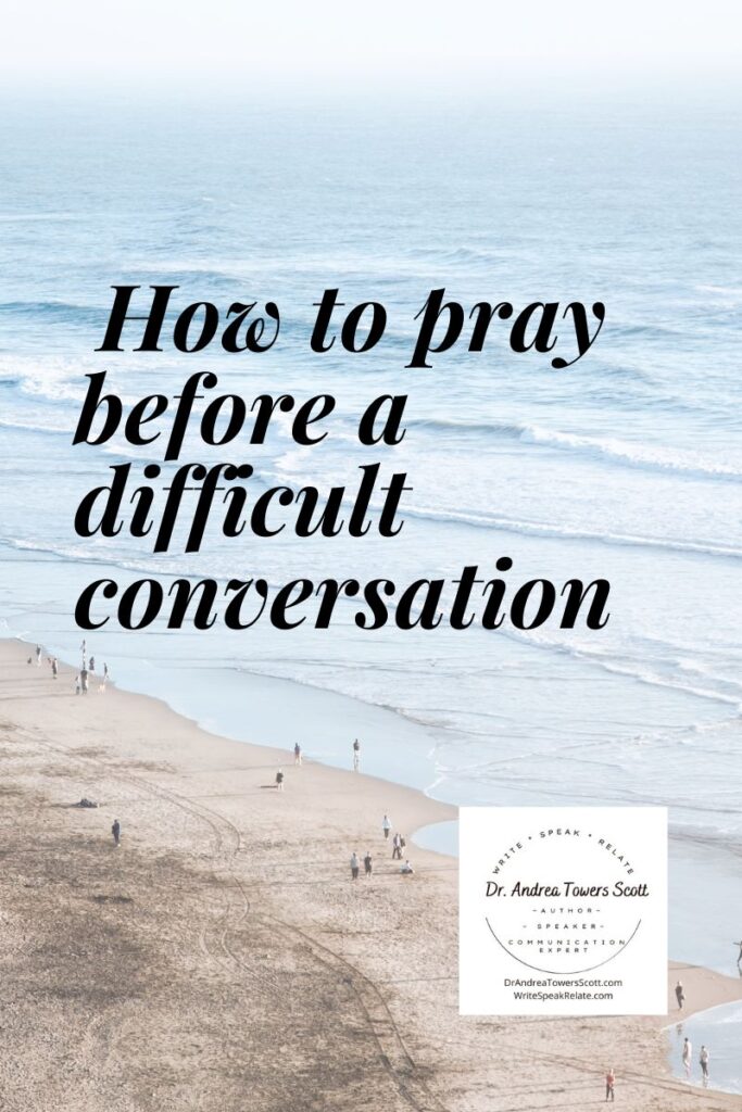beach with title text "how to pray before a difficult conversation"