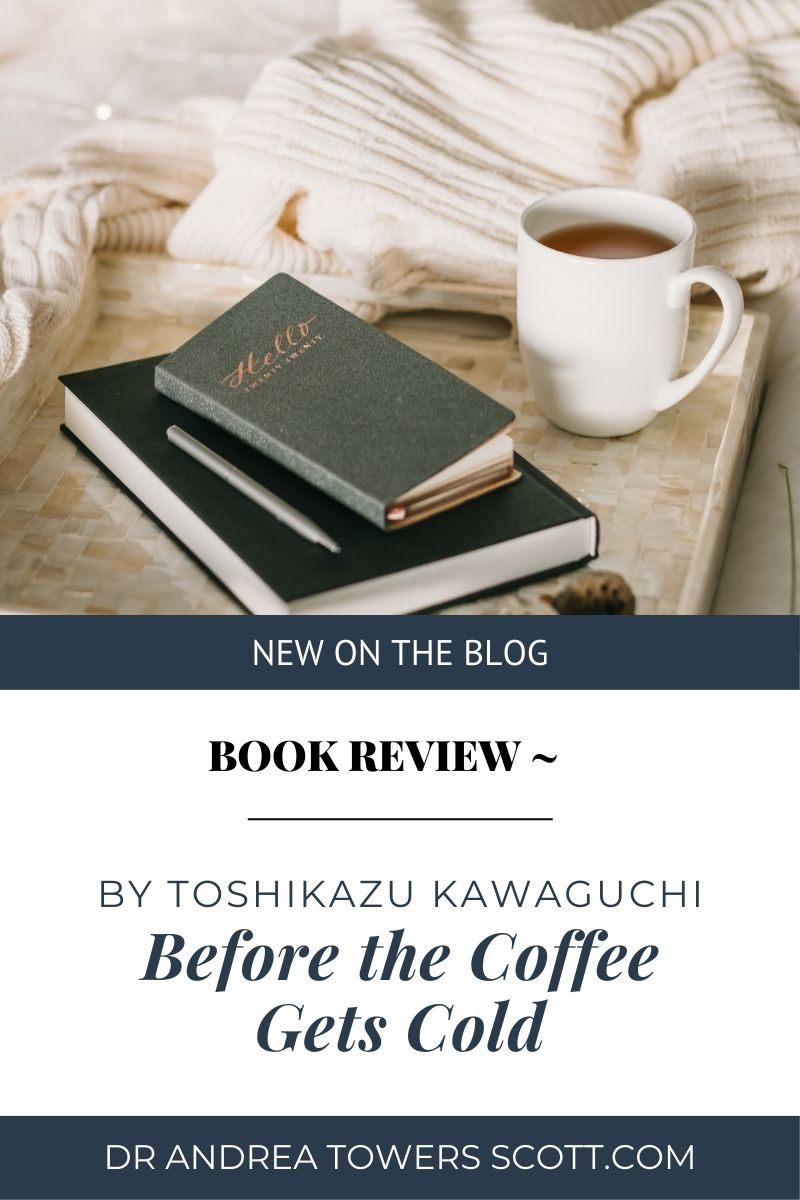 Your Next Good Book: Before the Coffee Gets Cold